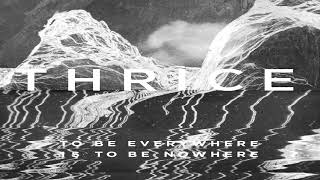 Thrice - Whistleblower