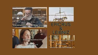 Epicurus vs. Leibniz: A Tale of Two Philosophers