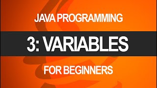 Intro To Java Programming! | Variables | Part 3 of 10
