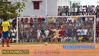 Final Match Penalty Kick 2022|HulHundu Fc v/s Teengharwa Fc|Bhusur Football Match|#OpFootballRanchi