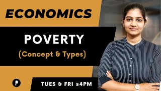 Poverty | Types of Poverty | Economics | SSC & UPSC