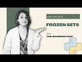 Python Frozen Sets Explained for Absolute Beginners | Immutable Sets in Python Tutorial