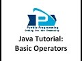 Java Tutorial #5: Basic Operators