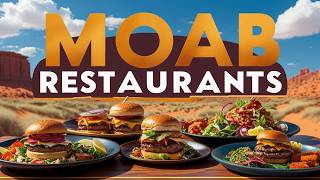 Best Restaurants in Moab, Utah | Best Food Spots in Moab | Where to Eat in Moab | USA - English