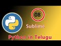 Sublime Text Editor for Python || Python Tutorial || Join To Learn
