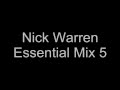 Nick Warren Essential Mix 5 - Live in Prague 3/10/1999