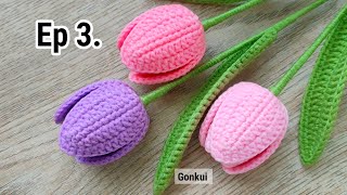 Ep3. Leaves 🌿🌷 Crochet Tulip Flower Tutorial step by step | Crochet Flower Bouquet #crochet