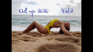 Vol 2. Chill Out Music, Deep House. Popular songs remix.