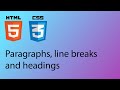 HTML & CSS 2020 Tutorial 2 - Paragraphs, Headings and Line Breaks
