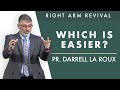 Which One Is Easier? | Pr. Darrell La Roux