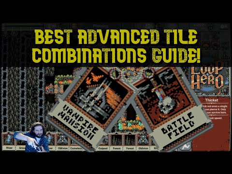 Loop Hero Tips Best Advanced Tile Combinations Guide Loop Hero Combos All Card Combo Strategy