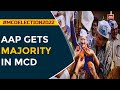 AAP Gets Majority In MCD, Bags 126 Wards So Far, BJP Lags Behind | MCD Election Results