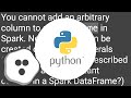 How do I add a new column to a Spark DataFrame (using PySpark)?