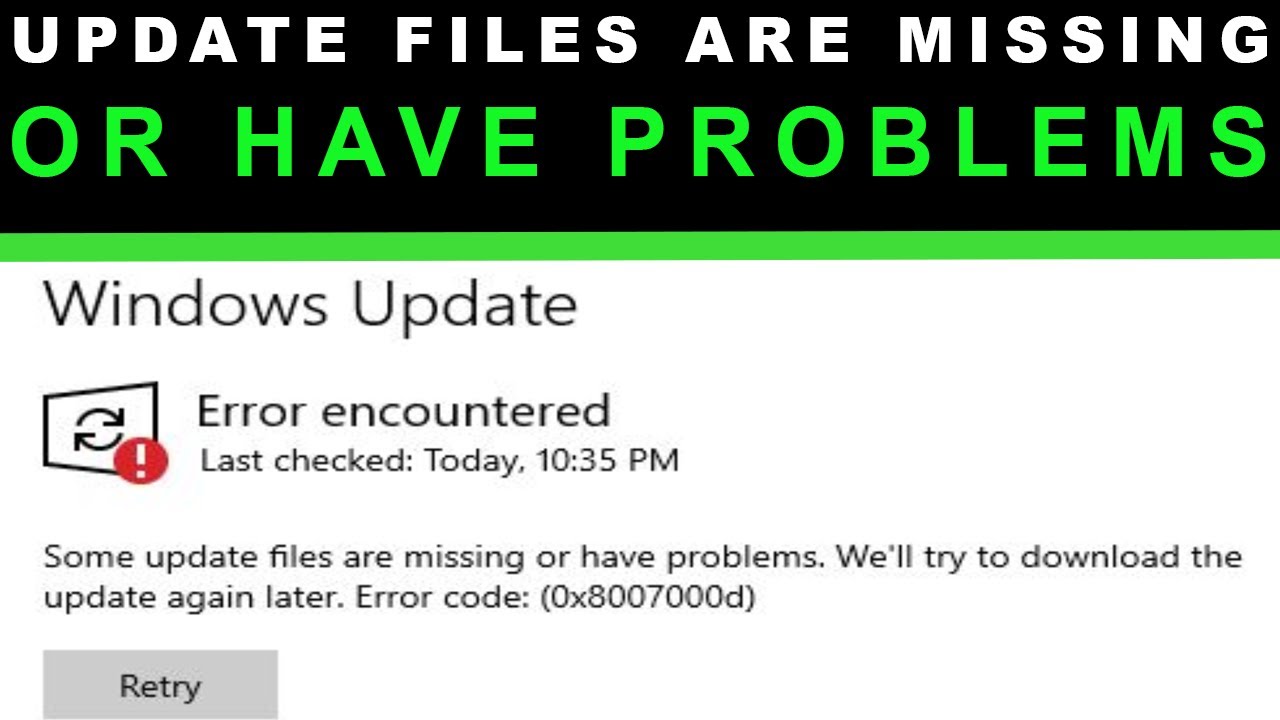 Some Update Files Are Missing Or Have Problems | Windows 10 - YouTube