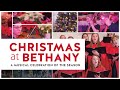 Christmas at Bethany 2022