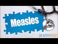 Measles ¦ Treatment and Symptoms