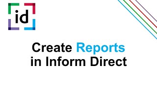 Reporting in Inform Direct