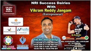 NRI Success Dairies With || Vikram Reddy Jangam { Entrepreneur } || RJ Kranthi || #teluguradio