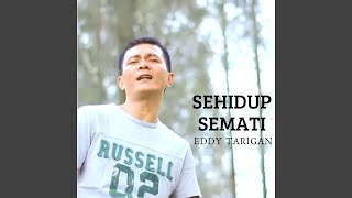 SEHIDUP SEMATI