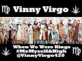 Vinny Virgo - When We Were Kings (Prod. by S.E.)