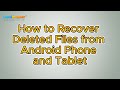 How to Recover Deleted Files from Android Phone and Tablet- Coolmuster Lab.Fone for Android （5.0）