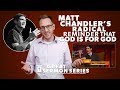 Matt Chandler's Radical Reminder that 