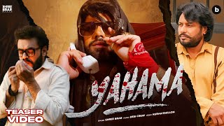 Yahama - Teaser Video | Shree Brar | Punjabi Song