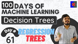 Regression Trees | Decision Trees Part 3