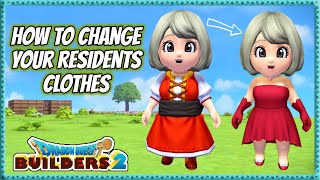 Dragon Quest Builders 2 | How To Change Your Residents Clothes