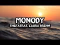 LYRICS | TheFatRat - Monody (feat. Laura Brehm)