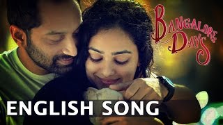 Baby I need you | Bangalore Days Video Songs | DulquarSalman | Nazriya | Nithya Menon | FahadhFaasil
