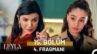 Leyla;  15.Bölüm 4.Fragman