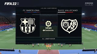 FIFA 22|FC Barcelona vs Rayo Vallecano|Laliga Santander
