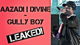 Aazadi Divine New Song 2019 | Gully Boy | Ranveer Singh | Leaked