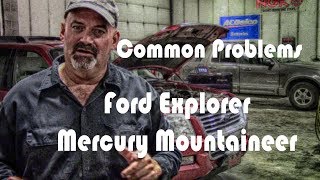Common Ford Explorer Mercury Mountaineer Problems