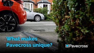 Pavecross™ – What makes this unique to the home EV charging market?