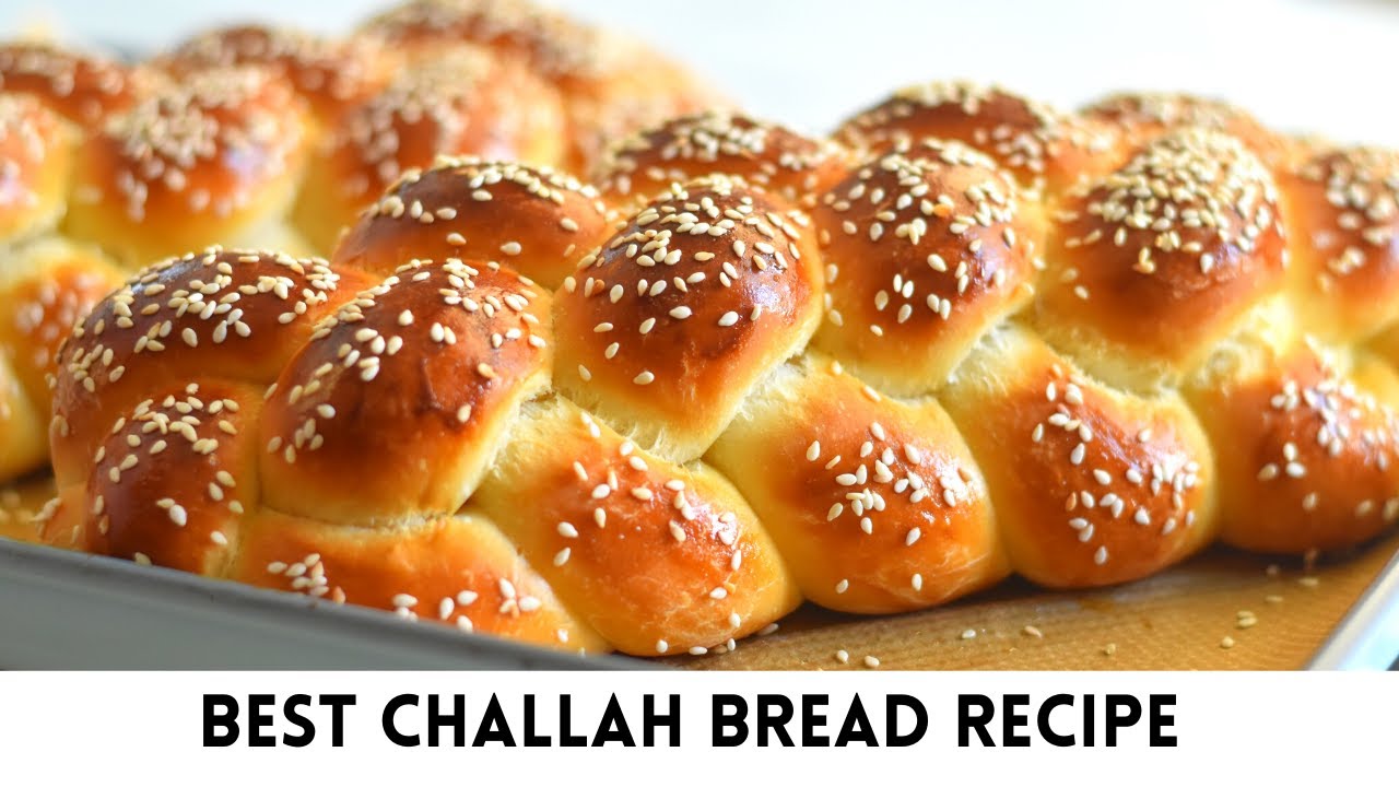 How To Make Challah Bread | Best Challah Bread Recipe | Easy Challah ...