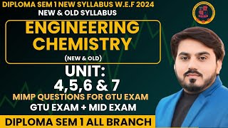 ENGINEERING CHEMISTRY MIMP QUESTIONS FOR GTU EXAM || UNIT 4,5,6 \u0026 7 || DIPLOMA SEM 1 MIMP FOR GTU