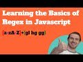 Learning the Basics of Regex in Javascript