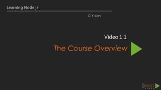 Learning Node.js :The Course Overview | packtpub.com