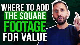 Where to add the Square Footage for Value | Rick B Albert