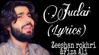 Judai Kha Gayi Lyrics Zeeshan Rokhri & Fiza Ali Latest Saraiki Song