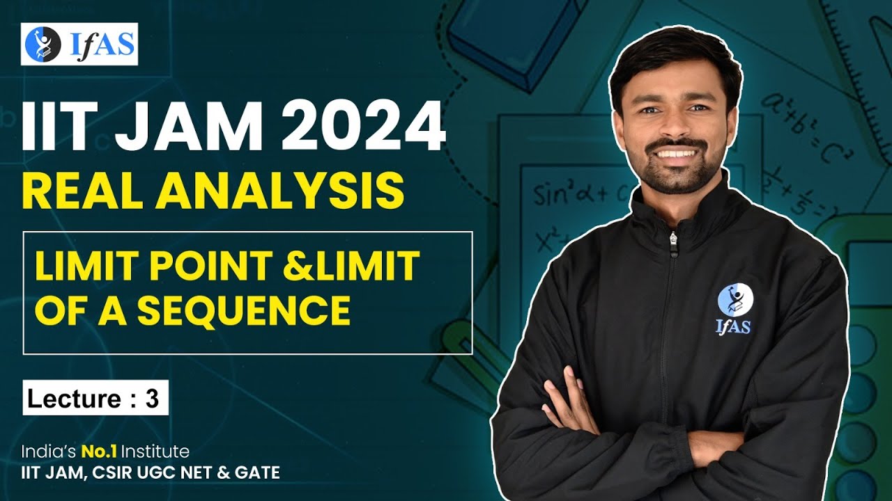 Limit Point & Limit Of A Sequence In Real Analysis | IIT JAM ...