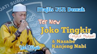 JOKO TINGKIR - NASABE KANJENG NABI || JSN DEMAK || UST. MUJIB