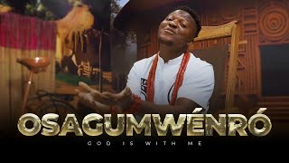 Wisdom Joe - Osagumwenro (Official Video)