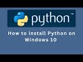 How to install Python 3.12.0 on Windows 10 OS | Python Installation