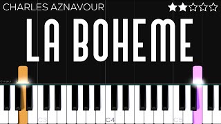 Charles Aznavour - La Bohéme | EASY Piano Tutorial