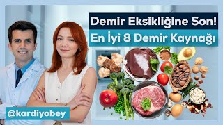 Demir Eksikliğine Karşı En Güçlü 8 Kaynak