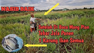 JALA IKAN DAPAT 1 SAK PENUH IKAN SEMUA