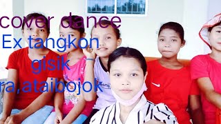 Ex tangkon gisik ra.ataibojok //Benjamin Marak//cover dance//